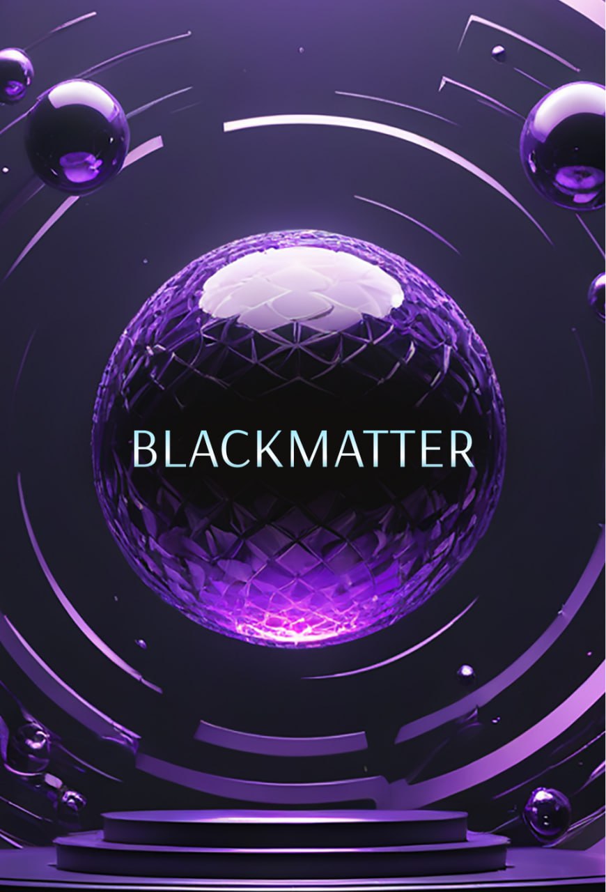 «BlackMatter»
